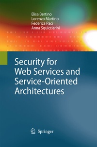 Abbildung von: Security for Web Services and Service-Oriented Architectures - Springer