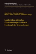 Cover: Legitimation ethischer Entscheidungen im Recht - Springer