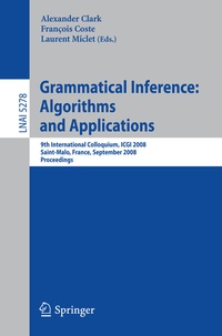 Enlarge image Cover: Grammatical Inference: Algorithms and Applications - Springer