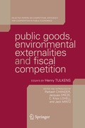 Cover: Public Goods, Environmental Externalities and Fiscal Competition - Springer
