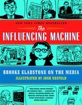 Cover: The Influencing Machine - WW Norton & Co