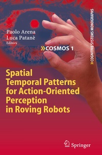 Enlarge image Cover: Spatial Temporal Patterns for Action-Oriented Perception in Roving Robots - Springer