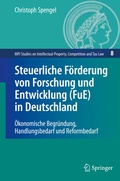 Cover: Steuerliche F&ouml;rderung von Forschung und Entwicklung (FuE) in Deutschland - Springer