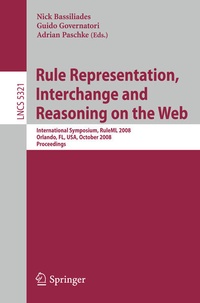 Enlarge image Cover: Rule Representation, Interchange and Reasoning on the Web - Springer