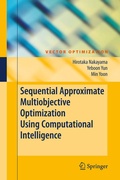 Cover: Sequential Approximate Multiobjective Optimization Using Computational Intelligence - Springer