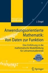 Abbildung von: Anwendungsorientierte Mathematik: Von Daten zur Funktion. - Springer