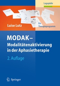 Abbildung von: MODAK - Modalitätenaktivierung in der Aphasietherapie - Springer