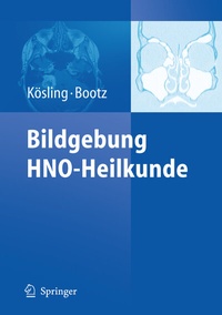Abbildung von: Bildgebung HNO-Heilkunde - Springer