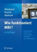 Cover: Wie funktioniert MRI? - Springer