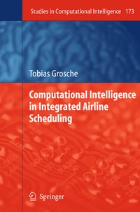 Abbildung von: Computational Intelligence in Integrated Airline Scheduling - Springer