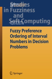 Enlarge image Cover: Fuzzy Preference Ordering of Interval Numbers in Decision Problems - Springer