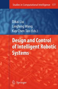 Enlarge image Cover: Design and Control of Intelligent Robotic Systems - Springer
