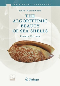 Enlarge image Cover: The Algorithmic Beauty of Sea Shells - Springer
