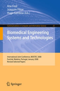 Enlarge image Cover: Biomedical Engineering Systems and Technologies - Springer