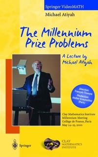 Enlarge image Cover: The Millennium Prize Problems. A Lecture by Michael Atiyah - Springer