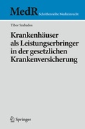 Cover: Krankenh&auml;user als Leistungserbringer in der gesetzlichen Krankenversicherung - Springer