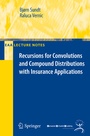 Cover: Recursions for Convolutions and Compound Distributions with Insurance Applications - Springer