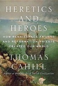 Cover: Heretics and Heroes - Nan A. Talese