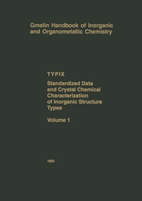 Enlarge image Cover: TYPIX - Standardized Data and Crystal Chemical Characterization of Inorganic Structure Types - Springer