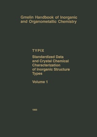 Enlarge image Cover: TYPIX - Standardized Data and Crystal Chemical Characterization of Inorganic Structure Types - Springer