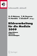 Cover: Bildverarbeitung f&uuml;r die Medizin 2009 - Springer