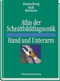Cover: Atlas der Schnittbilddiagnostik Hand und Unterarm - Urban & Fischer