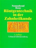 Cover: R&ouml;ntgentechnik in der Zahnheilkunde - Urban & Fischer
