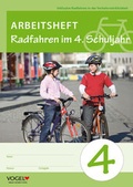 Cover: Radfahren im 4. Schuljahr. Arbeitsheft - Verlag Heinrich Vogel ein Imprint von TECVIA