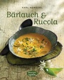 Cover: B&auml;rlauch & Rucola - Bassermann