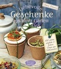 Cover: Liebevolle Geschenke aus dem Garten - Bassermann