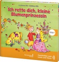 Cover: TING Ich rette dich, kleine Blumenprinzessin - wissenmedia