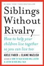 Cover: Siblings Without Rivalry - W. W. Norton & Company