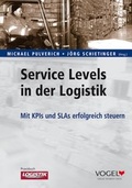 Cover: Service Levels in der Logistik - Verlag Heinrich Vogel ein Imprint von TECVIA
