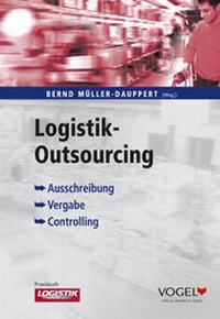 Enlarge image Cover: Logistik Outsourcing - Verlag Heinrich Vogel ein Imprint von TECVIA