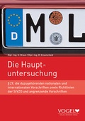 Cover: Die Hauptuntersuchung - Verlag Heinrich Vogel ein Imprint von TECVIA