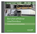 Cover: Berufskraftfahrer LKW / Omnibus - Verlag Heinrich Vogel ein Imprint von TECVIA