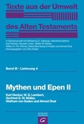 Cover: Texte aus der Umwelt des Alten Testaments, Bd 3: Weisheitstexte, Mythen und Epen / Mythen und Epen II - G&uuml;tersloher Verlagshaus