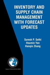 Abbildung von: Inventory and Supply Chain Management with Forecast Updates - Springer
