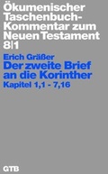 Cover: &Ouml;kumenischer Taschenbuchkommentar zum Neuen Testament / Der zweite Brief an die Korinther - G&uuml;tersloher Verlagshaus