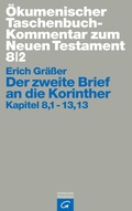 Cover: &Ouml;kumenischer Taschenbuchkommentar zum Neuen Testament / Der zweite Brief an die Korinther - G&uuml;tersloher Verlagshaus