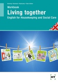 Cover: Arbeitsheft Workbook Living Together - Verlag Handwerk und Technik