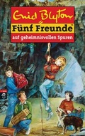 Cover: F&uuml;nf Freunde auf geheimnisvollen Spuren - cbj