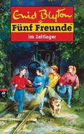 Cover: F&uuml;nf Freunde im Zeltlager - cbj