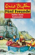 Cover: F&uuml;nf Freunde helfen ihren Kameraden - cbj