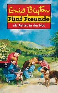 Enlarge image Cover: Fünf Freunde als Retter in der Not - cbj