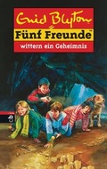 Cover: F&uuml;nf Freunde wittern ein Geheimnis - cbj