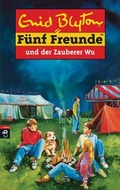 Cover: F&uuml;nf Freunde und der Zauberer Wu - cbj