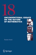 Cover: 18 Unconventional Essays on the Nature of Mathematics - Springer