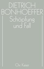 Cover: Dietrich Bonhoeffer Werke (DBW) / Schöpfung und Fall - Gütersloher Verlagshaus