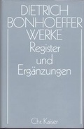 Cover: Dietrich Bonhoeffer Werke (DBW) / Register und Erg&auml;nzungen - G&uuml;tersloher Verlagshaus